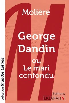 George Dandin (grands caractères) - Molière