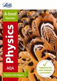 Letts A-Level Practice Test Papers - New 2015 Curriculum - Aqa A-Level Physics: Practice Test Papers