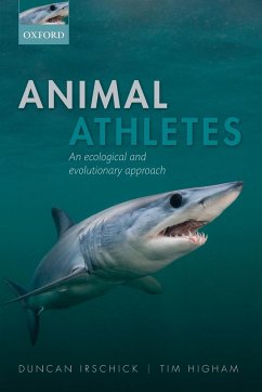Animal Athletes - Irschick, Duncan J