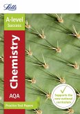 Letts A-Level Practice Test Papers - New 2015 Curriculum - Aqa A-Level Chemistry: Practice Test Papers