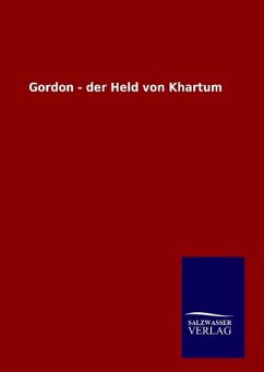 Gordon - der Held von Khartum - Ohne Autor