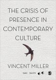 The Crisis of Presence in Contemporary Culture (eBook, ePUB)