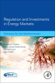 Regulation and Investments in Energy Markets (eBook, ePUB)