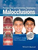 Recognizing and Correcting Developing Malocclusions (eBook, PDF)