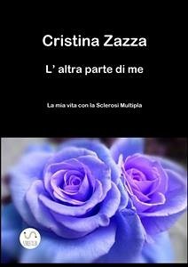 L'altra parte di me (eBook, ePUB) - Zazza, Cristina