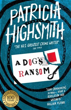 A Dog's Ransom (eBook, ePUB) - Highsmith, Patricia