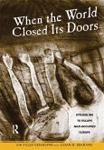 When the World Closed Its Doors (eBook, ePUB)