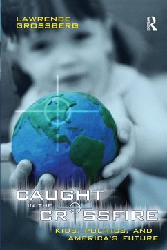 Caught in the Crossfire (eBook, ePUB) - Grossberg, Lawrence