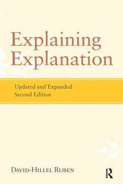Explaining Explanation (eBook, ePUB) - Ruben, David-Hillel