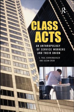Class Acts (eBook, ePUB) - Durrenberger, E. Paul; Erem, Suzan