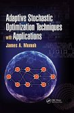 Adaptive Stochastic Optimization Techniques with Applications (eBook, PDF)