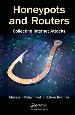 Honeypots and Routers (eBook, PDF) - Mohammed, Mohssen; Rehman, Habib-Ur