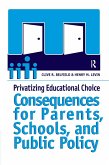 Privatizing Educational Choice (eBook, ePUB)