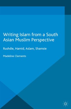 Writing Islam from a South Asian Muslim Perspective (eBook, PDF)