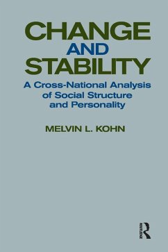 Change and Stability (eBook, PDF) - Kohn, Melvin L.