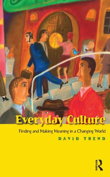 Everyday Culture (eBook, ePUB)