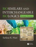 Biosimilars and Interchangeable Biologics (eBook, PDF)