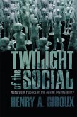 Twilight of the Social (eBook, PDF)