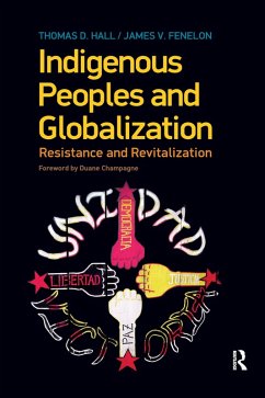 Indigenous Peoples and Globalization (eBook, ePUB) Cover Indigenous Peoples and Globalization (eBook, ePUB)