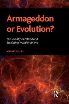 Armageddon or Evolution? (eBook, ePUB) - Phillips, Bernard S