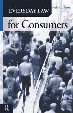 Everyday Law for Consumers (eBook, ePUB) - Rustad, Michael L.