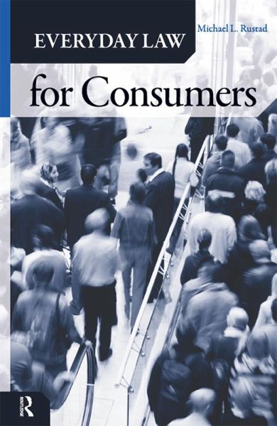 Everyday Law for Consumers (eBook, ePUB) Everyday Law for Consumers (eBook, ePUB)