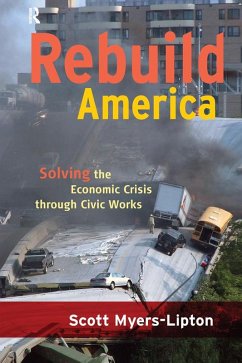 Rebuild America (eBook, ePUB) - Myers-Lipton, Scott