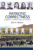 Patriotic Correctness (eBook, ePUB)