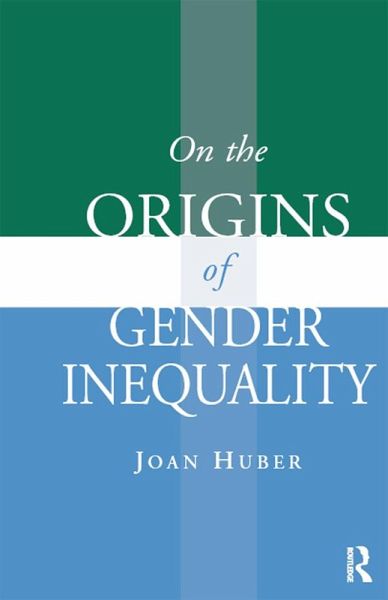 On the Origins of Gender Inequality (eBook, ePUB) On the Origins of Gender Inequality (eBook, ePUB)