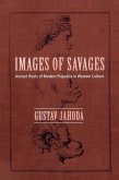 Images of Savages (eBook, PDF) Images of Savages (eBook, PDF)