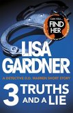 3 Truths and a Lie (A Detective D.D. Warren Short Story) (eBook, ePUB)