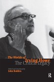 Worlds of Irving Howe (eBook, PDF)