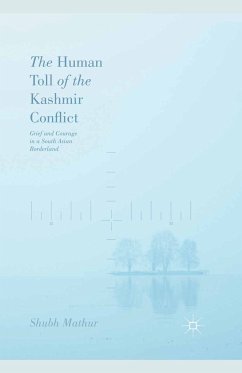 The Human Toll of the Kashmir Conflict (eBook, PDF) - Mathur, Shubh