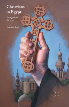 Christians in Egypt (eBook, PDF) - Rugh, Andrea B.