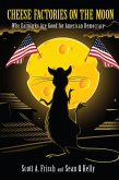 Cheese Factories on the Moon (eBook, ePUB)