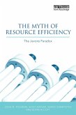 The Myth of Resource Efficiency (eBook, PDF)