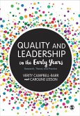 Quality and Leadership in the Early Years (eBook, ePUB)