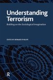 Understanding Terrorism (eBook, ePUB)