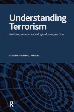 Understanding Terrorism (eBook, ePUB) - Phillips, Bernard S