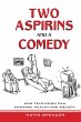 Two Aspirins and a Comedy (eBook, ePUB) - Bild 1