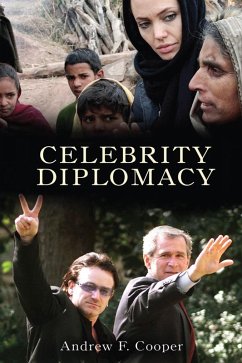 Celebrity Diplomacy (eBook, PDF) - Cooper, Andrew F.; Frechette, Louise