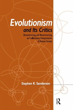 Evolutionism and Its Critics (eBook, ePUB) - Sanderson, Stephen K.