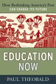 Education Now (eBook, PDF)
