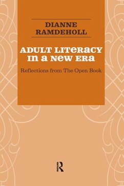 Adult Literacy in a New Era (eBook, PDF) - Ramdeholl, Dianne