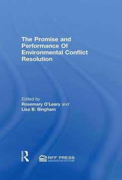 Promise and Performance Of Environmental Conflict Resolution (eBook, PDF)
