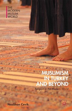 Muslimism in Turkey and Beyond (eBook, PDF) - Cevik, Neslihan
