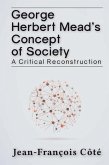 George Herbert Mead's Concept of Society (eBook, ePUB)