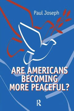 Cover Are Americans Becoming More Peaceful? (eBook, PDF)