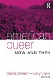 American Queer, Now and Then (eBook, PDF)