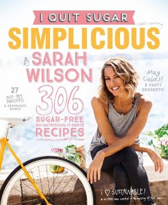 I Quit Sugar: Simplicious (eBook, ePUB) - Wilson, Sarah